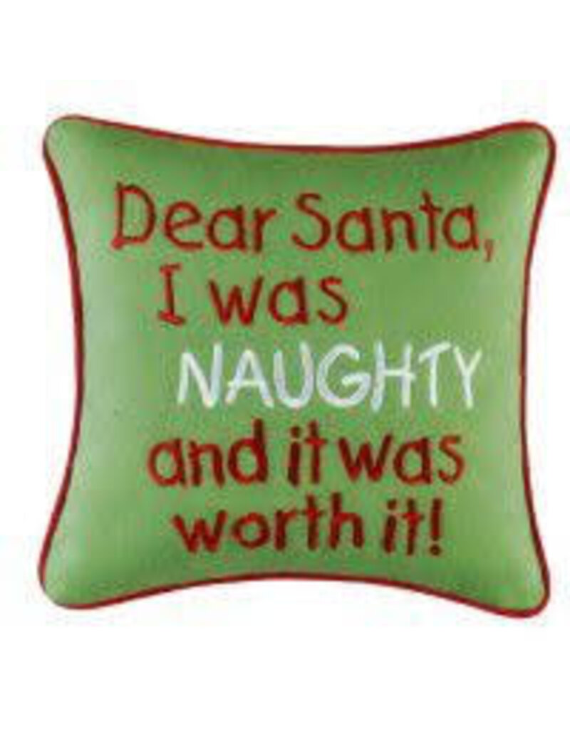 C and F Home Holiday Pillow Dear Santa I Was Naughty