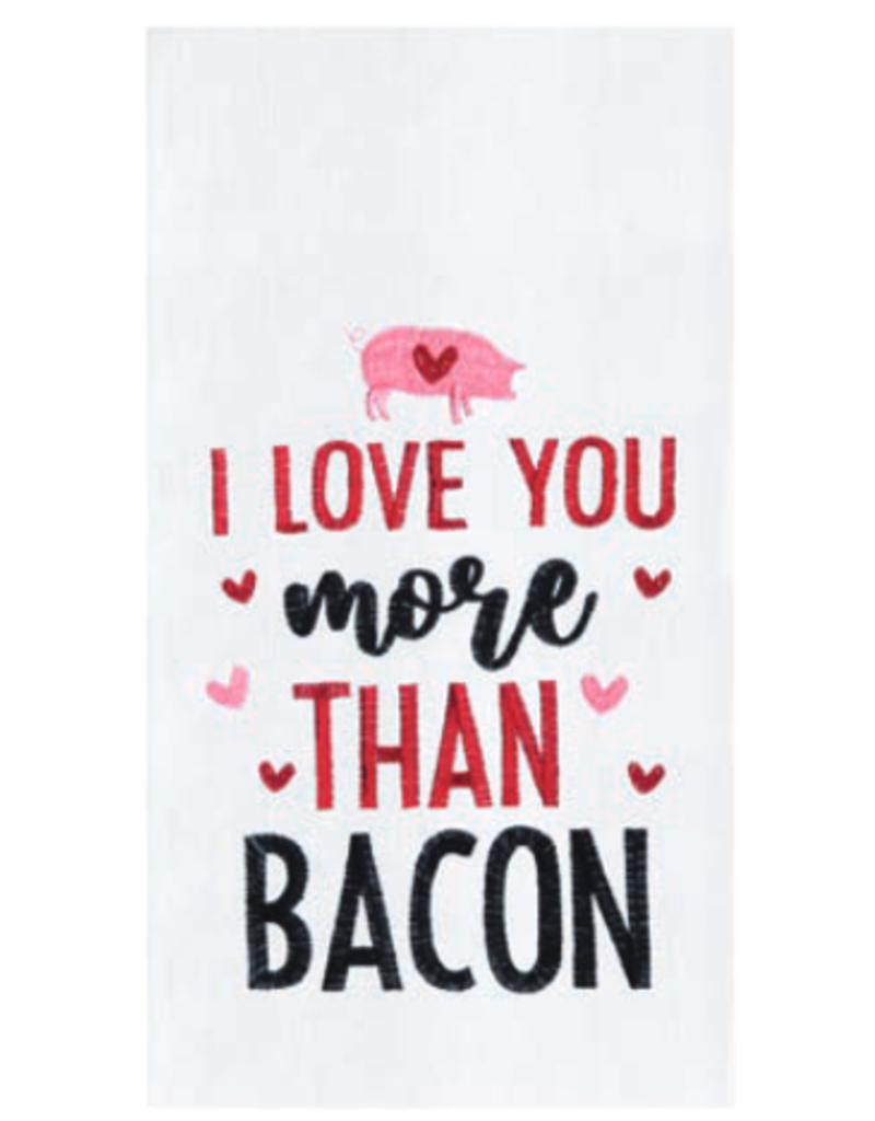 C and F Home Valentine Towel, Love You More Than Bacon, Floursack disc