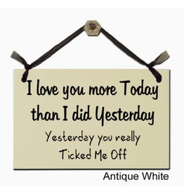 Sign Love You More Today