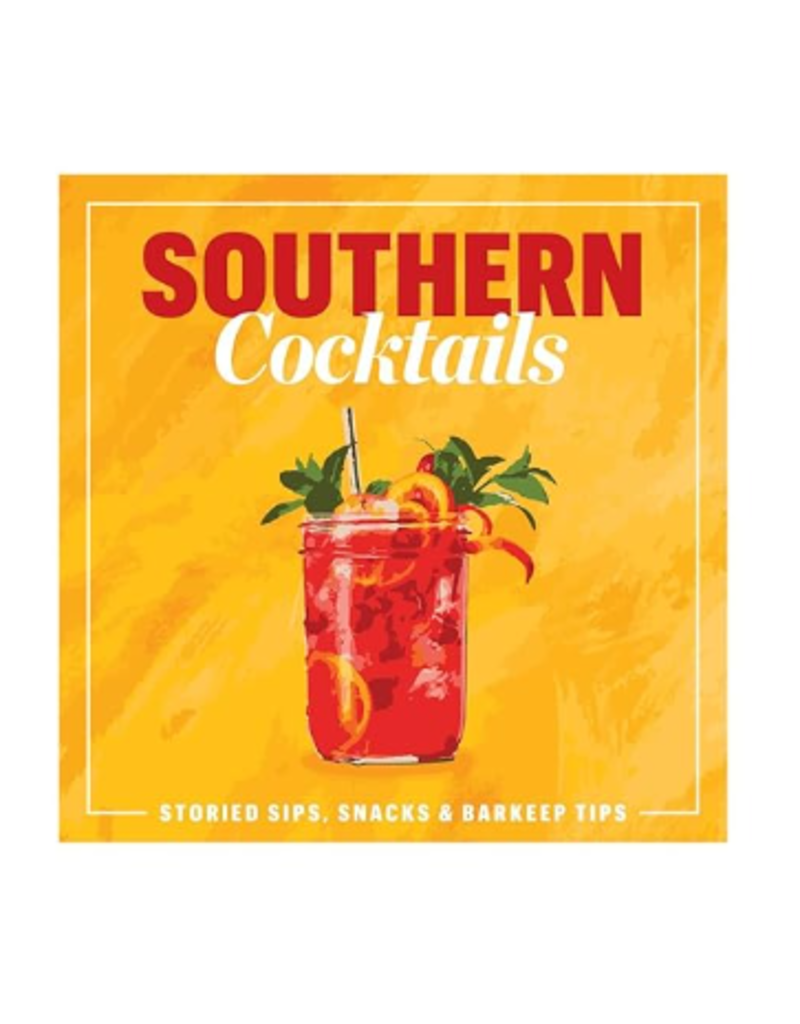 Southern Cocktails Cookbook by Southern Living