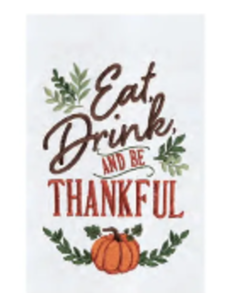 C and F Home Fall Towel, Eat Drink Be Thankful Pumpkin, floursack