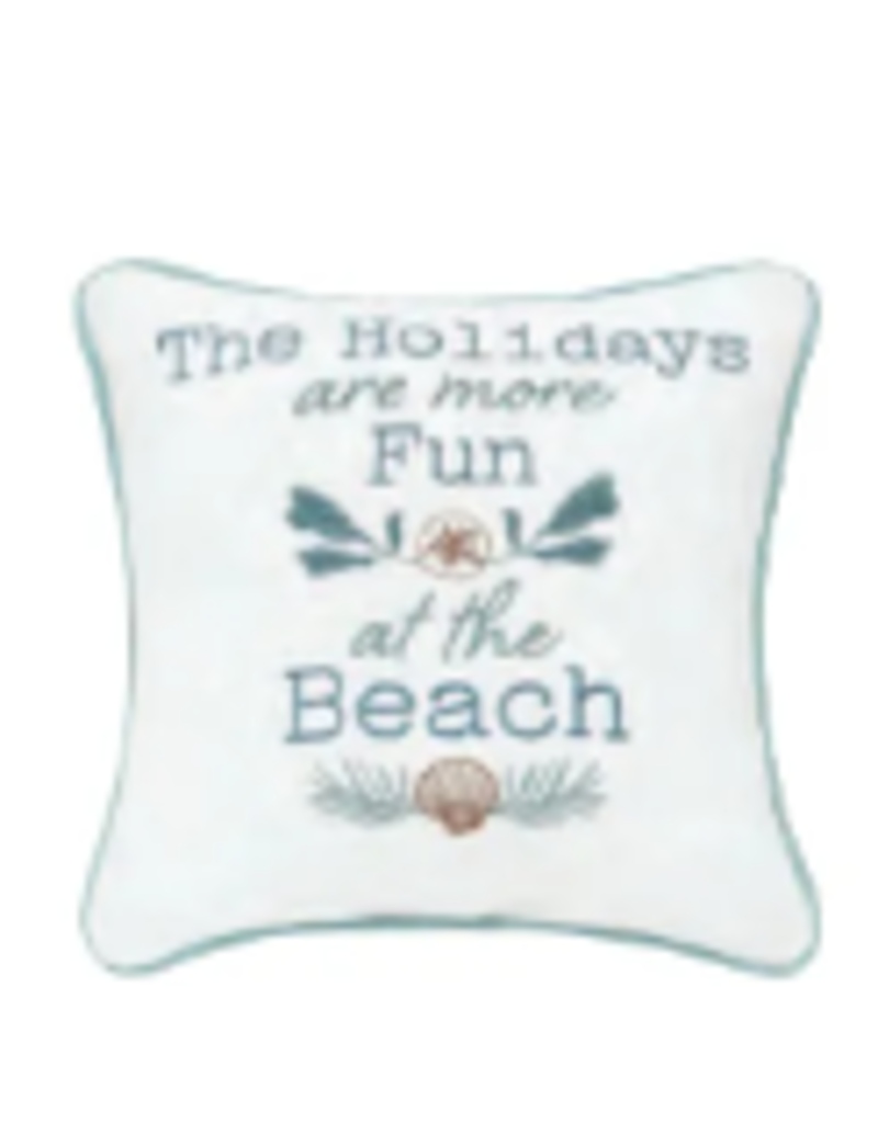 C and F Home Holiday Pillow, Holidays More Fun at Beach