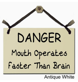Sign DANGER Mouth