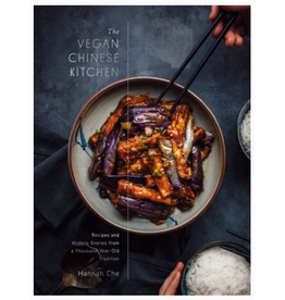 The Vegan Chinese Kitchen by Hannah Che