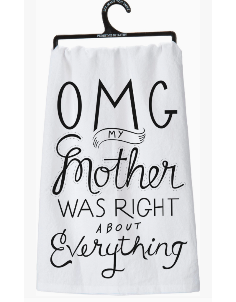 Primitives by Kathy Towel, OMG Mother Was Right