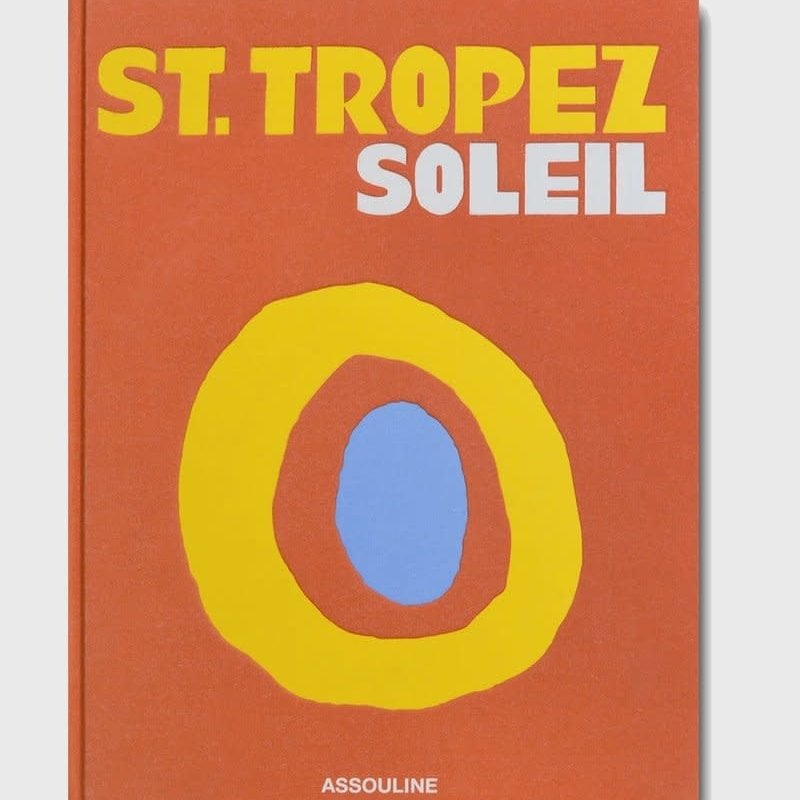 Assouline Publishing St. Tropez Soleil Book
