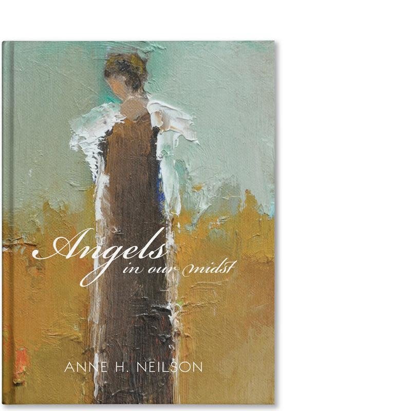 Anne Neilson Angels in our midst Book