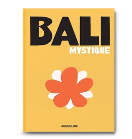 Assouline Publishing Bali Mystique