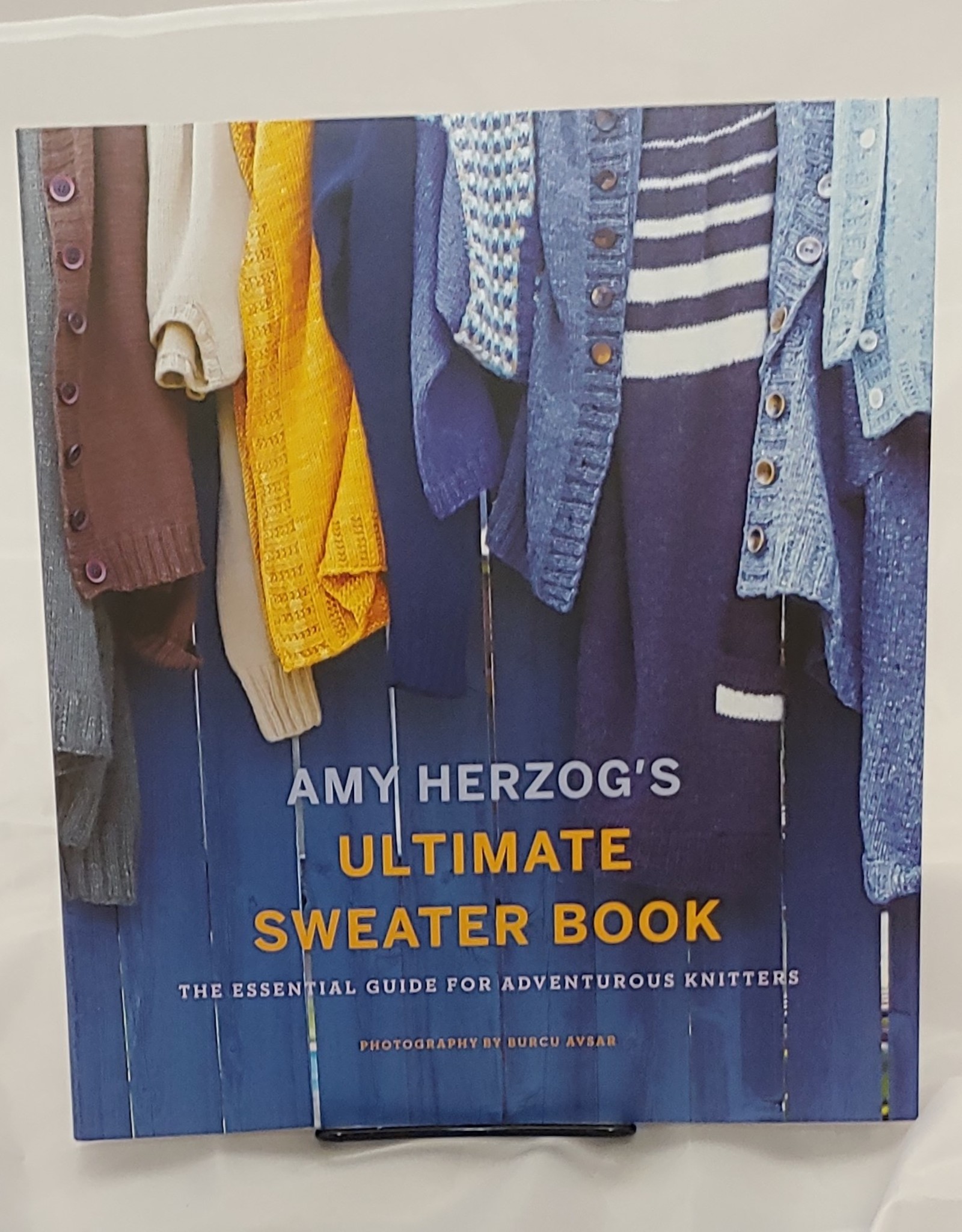 Abrams Amy Herzog's Ultimate Sweater Book