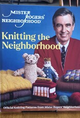 Sixth & Spring Books Mister Rogers' Neighborhood: Knitting the Neighborhood