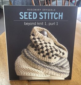 Sixth & Spring Books Seed Stitch: Beyond Knit 1, Purl 1