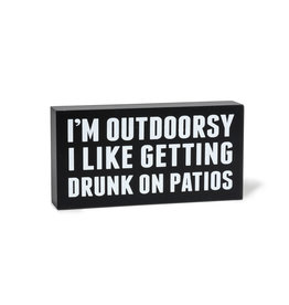 TCE Sign - “Im Outdoorsy…”