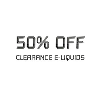 50% OFF CLEARANCE E-LIQUIDS