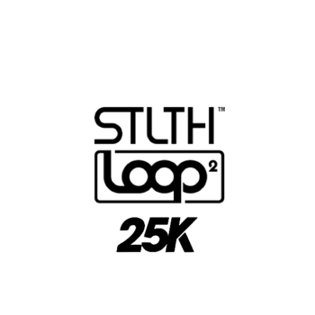 STLTH LOOP 25K