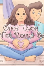 Once "Upon" A Nice Round Belly Book