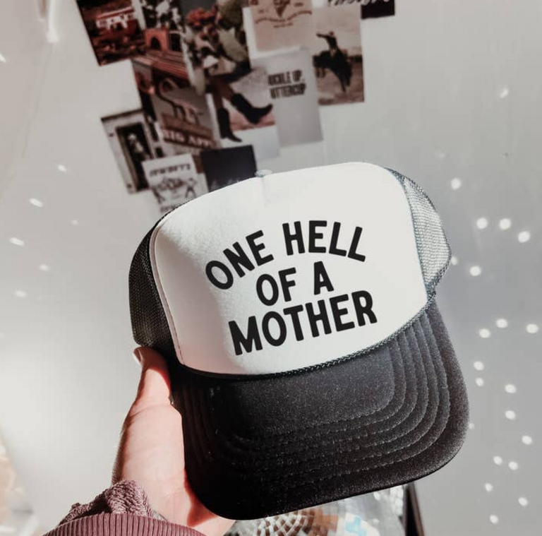WE THE BABES ONE HELL OF A MOTHER TRUCKER HAT