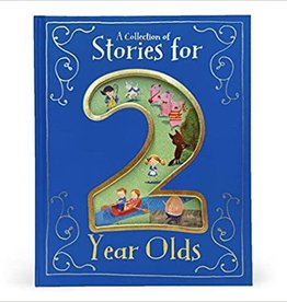A Collection of Stories for 2 Year Olds, hardcover book