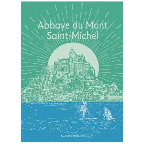 Garnier Thiebaut Garnier Thiebaut Tea Towel Abbaye du Mont St Michel Garnier Thiebaut Garnier Thiebaut Tea Towel Abbaye du Mont St Michel