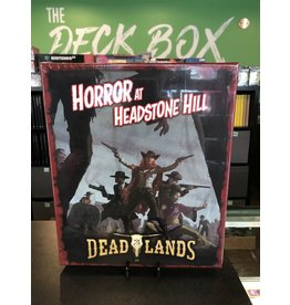 Savage Worlds System DEADLANDS: HORROR AT HEADSTONE HILL BOXED SET