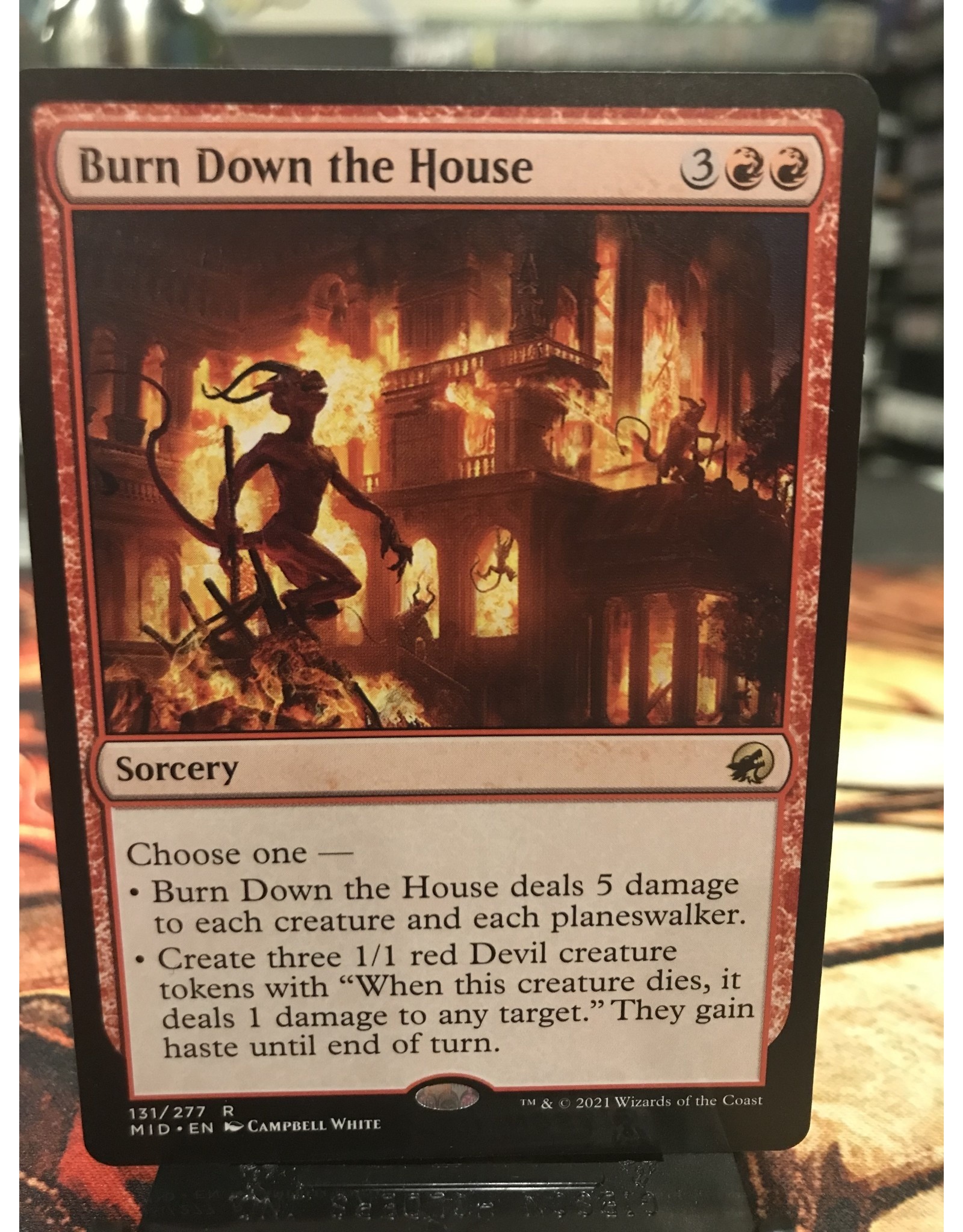 Magic Burn Down the House  (MID)