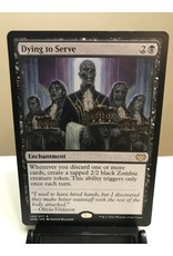 Magic Dying to Serve  (VOW)