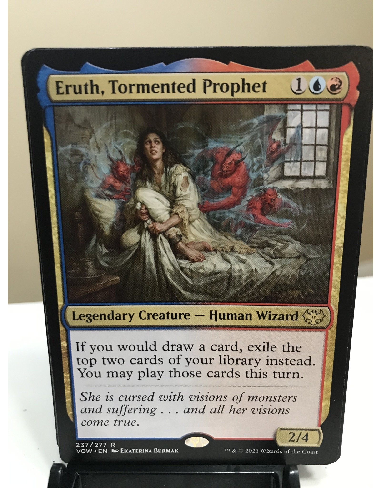 Magic Eruth, Tormented Prophet  (VOW)