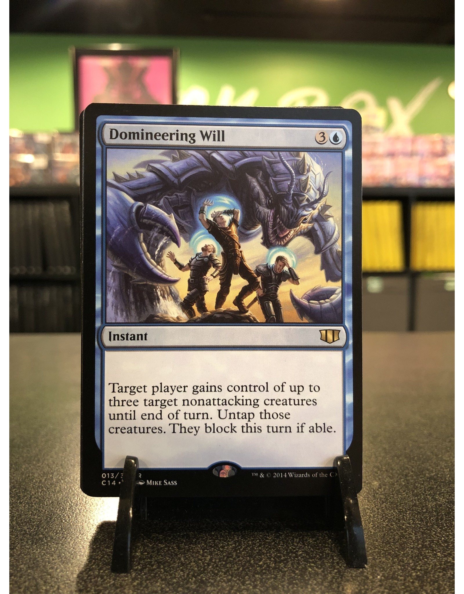 Magic Domineering Will  (C14)