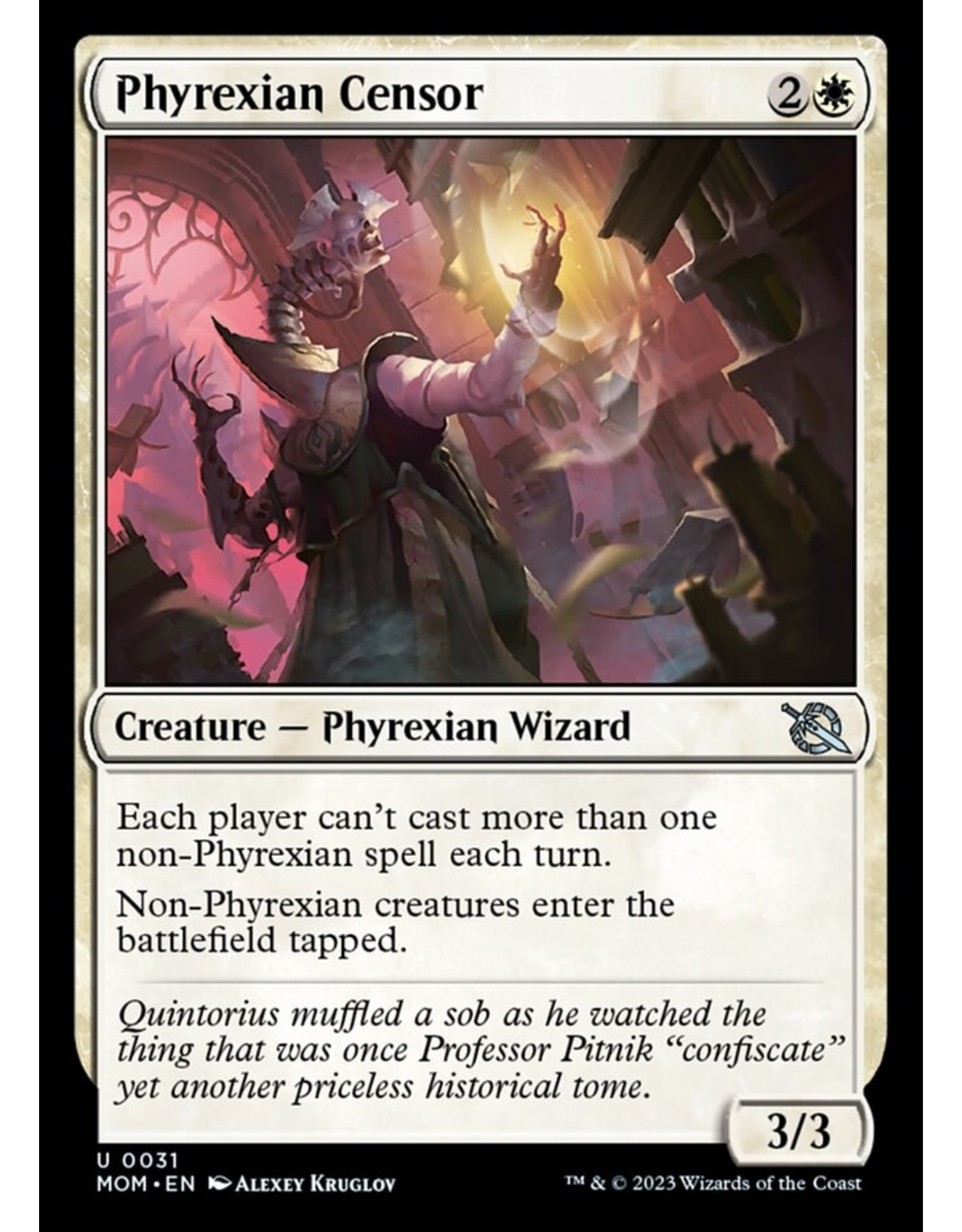Phyrexian Censor  (MOM)