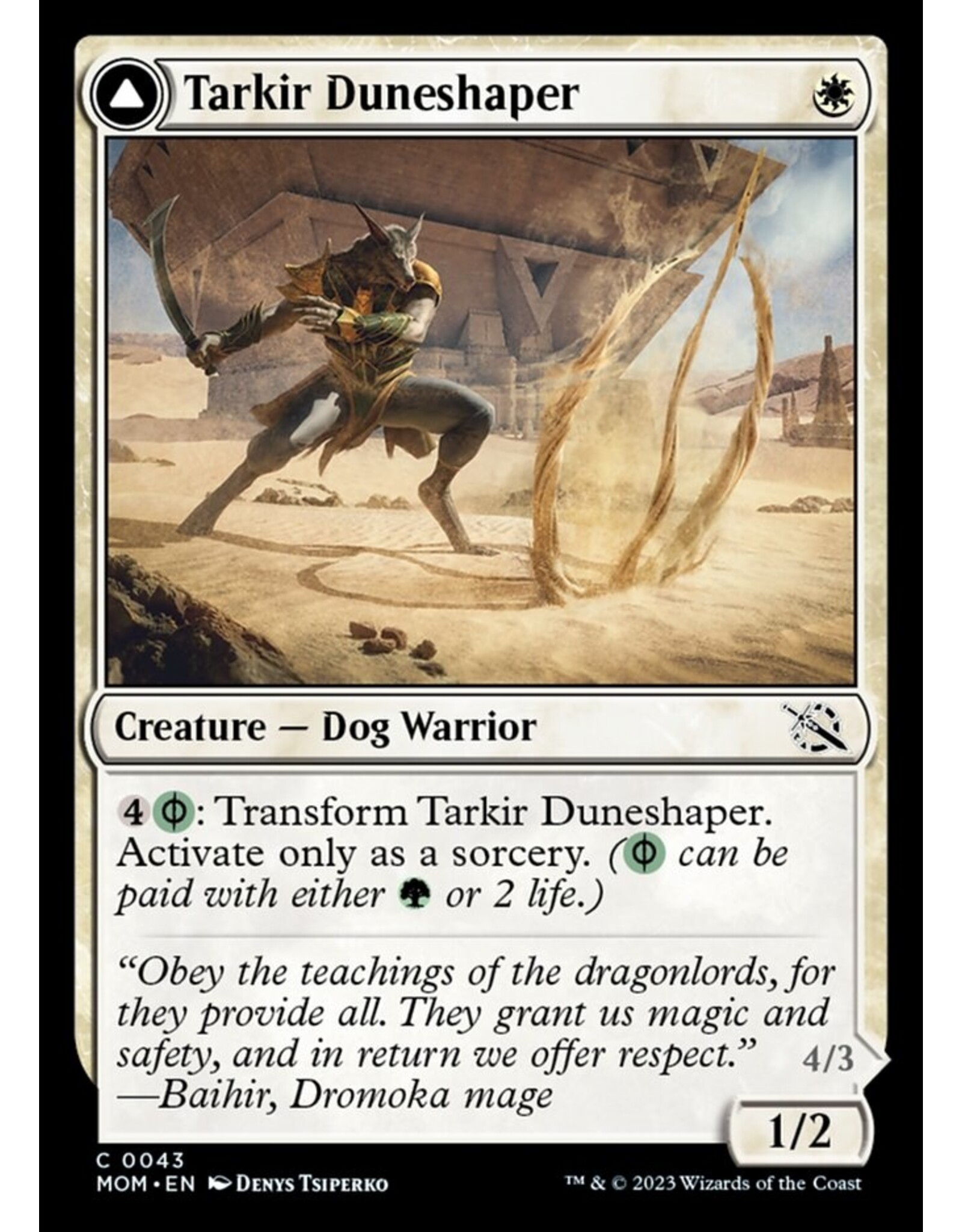 Tarkir Duneshaper // Tarnished Dunestomper  (MOM)