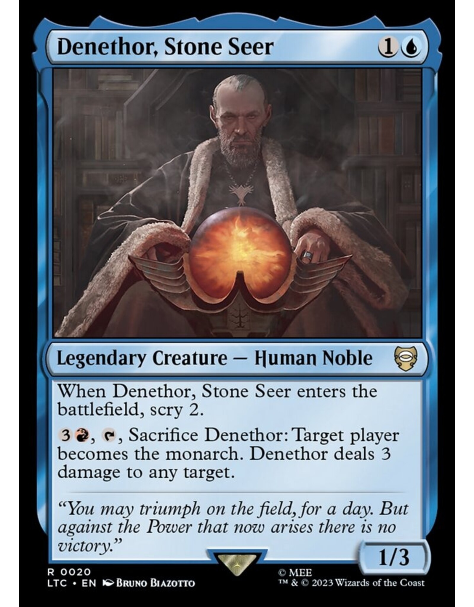 Denethor, Stone Seer  (LTC)