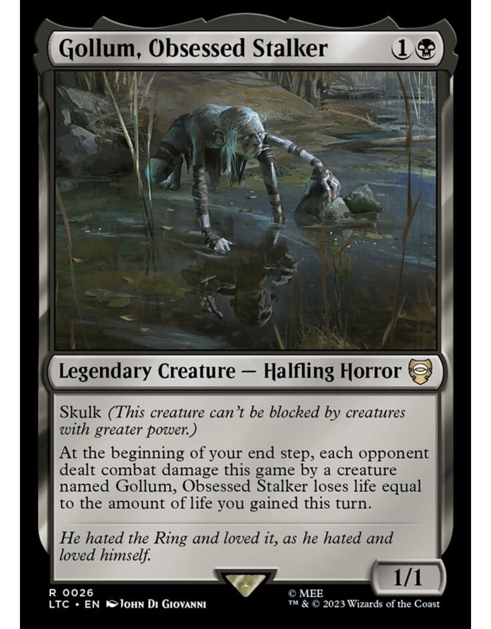 Gollum, Obsessed Stalker  (LTC)