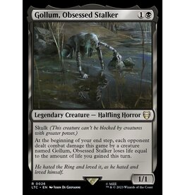 Gollum, Obsessed Stalker  (LTC)