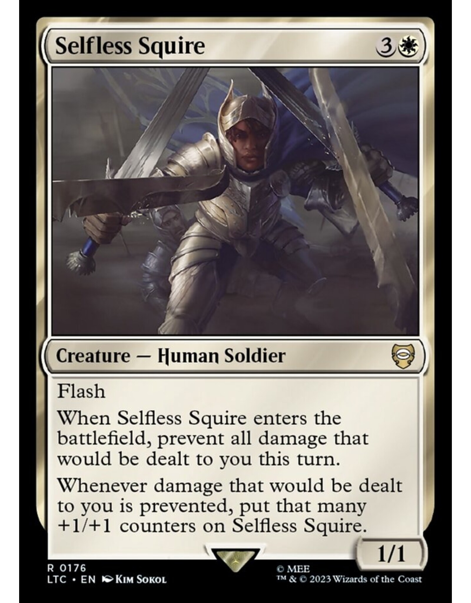 Selfless Squire  (LTC)