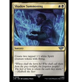 Shadow Summoning  (LTR)