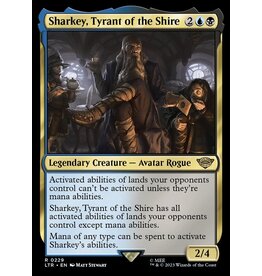 Sharkey, Tyrant of the Shire  (LTR)
