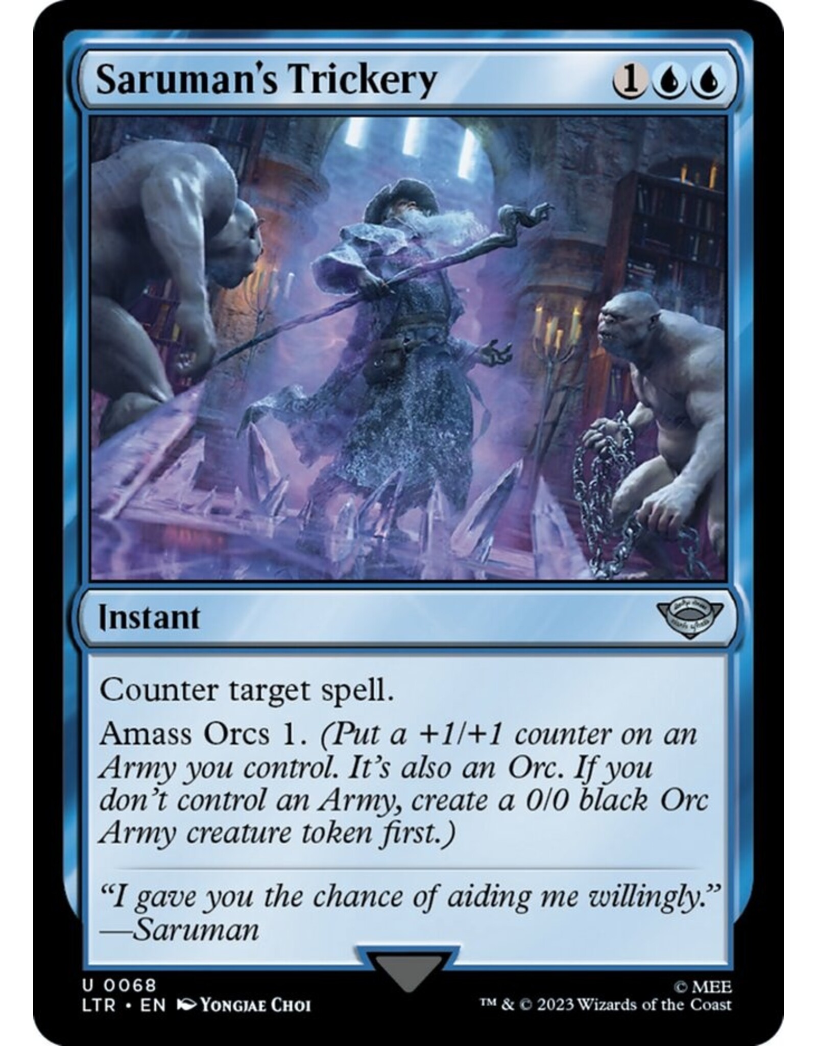 Saruman's Trickery  (LTR)