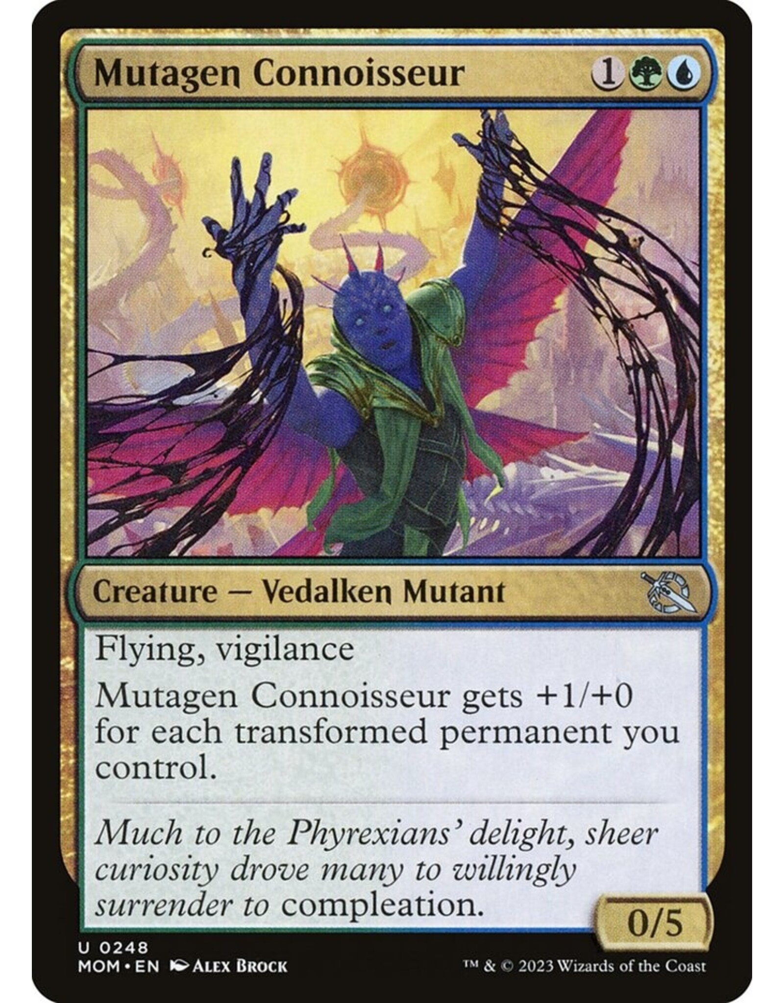 Mutagen Connoisseur  (MOM)