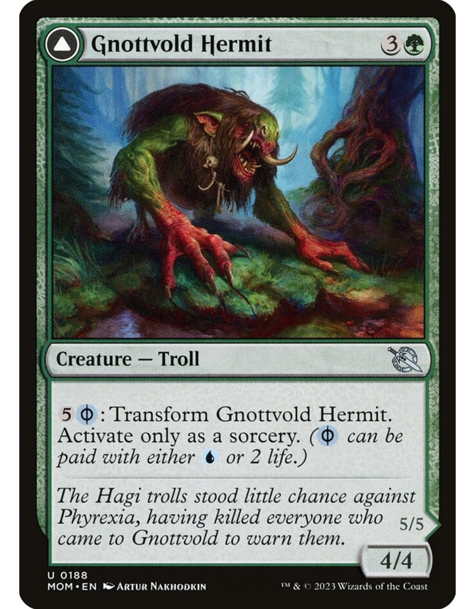 Gnottvold Hermit // Chrome Host Hulk  (MOM)