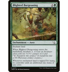 Blighted Burgeoning  (MOM)