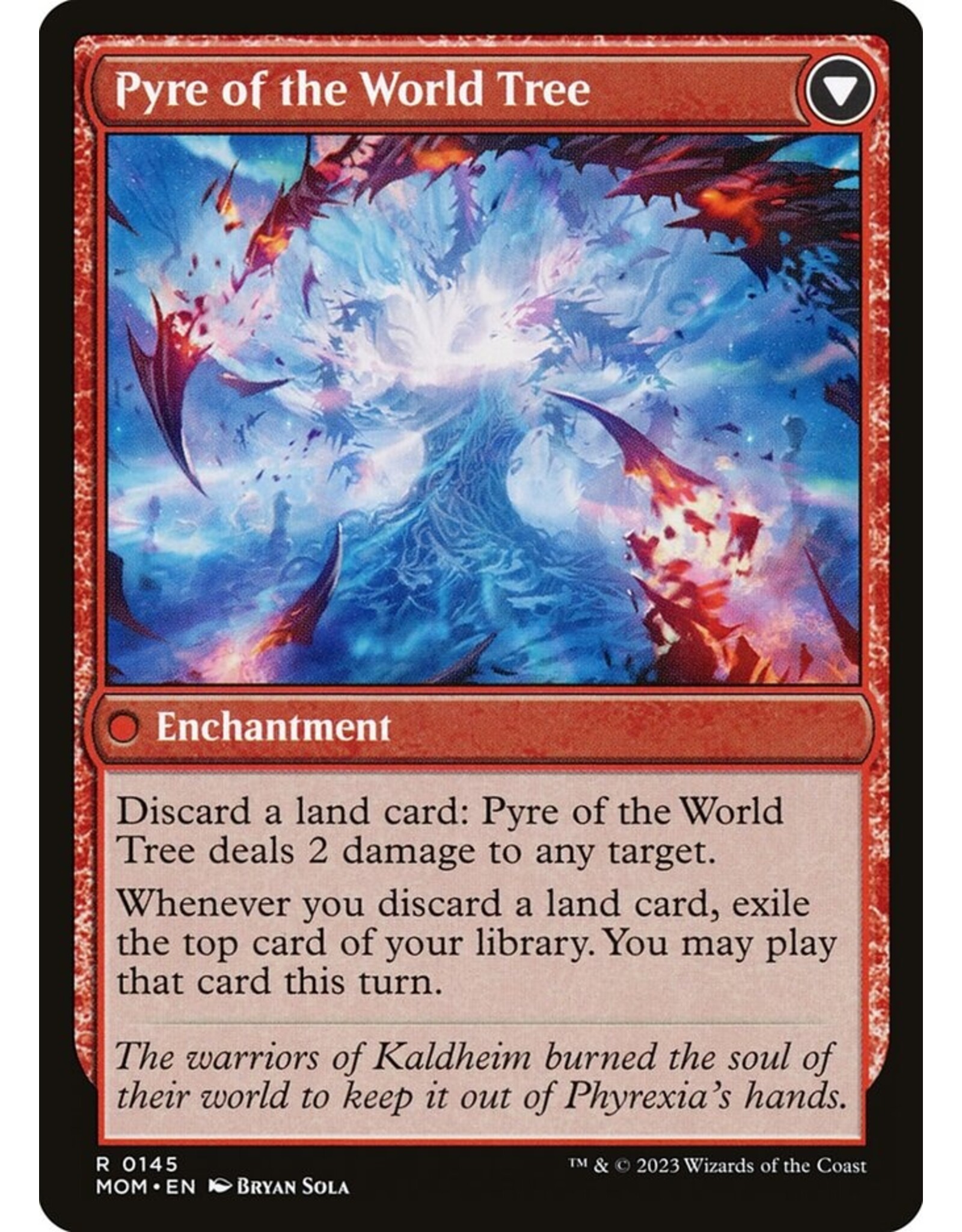 Invasion of Kaldheim // Pyre of the World Tree  (MOM)