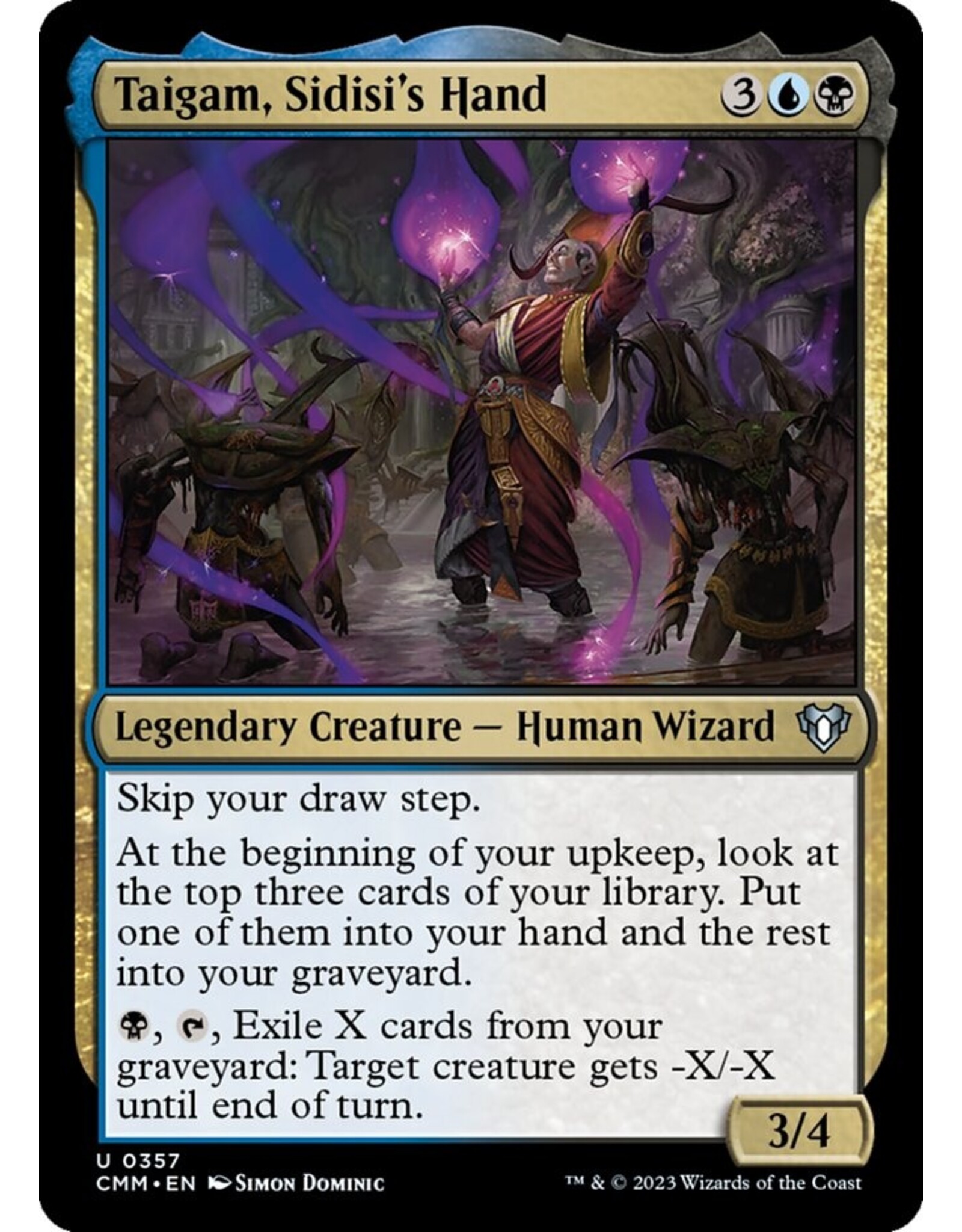 Magic Taigam, Sidisi's Hand  (CMM)