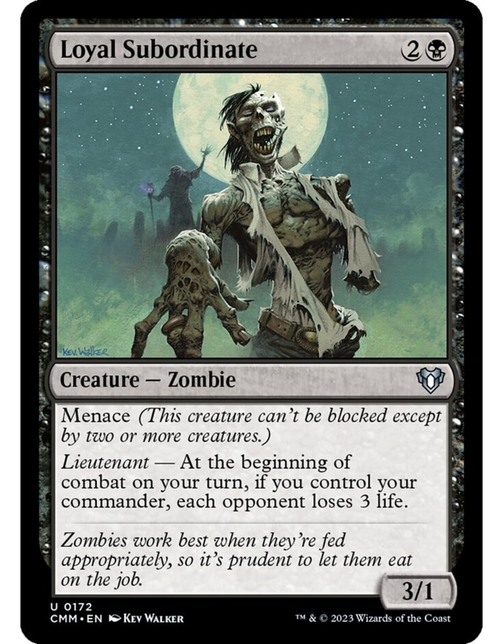 Magic Loyal Subordinate  (CMM)