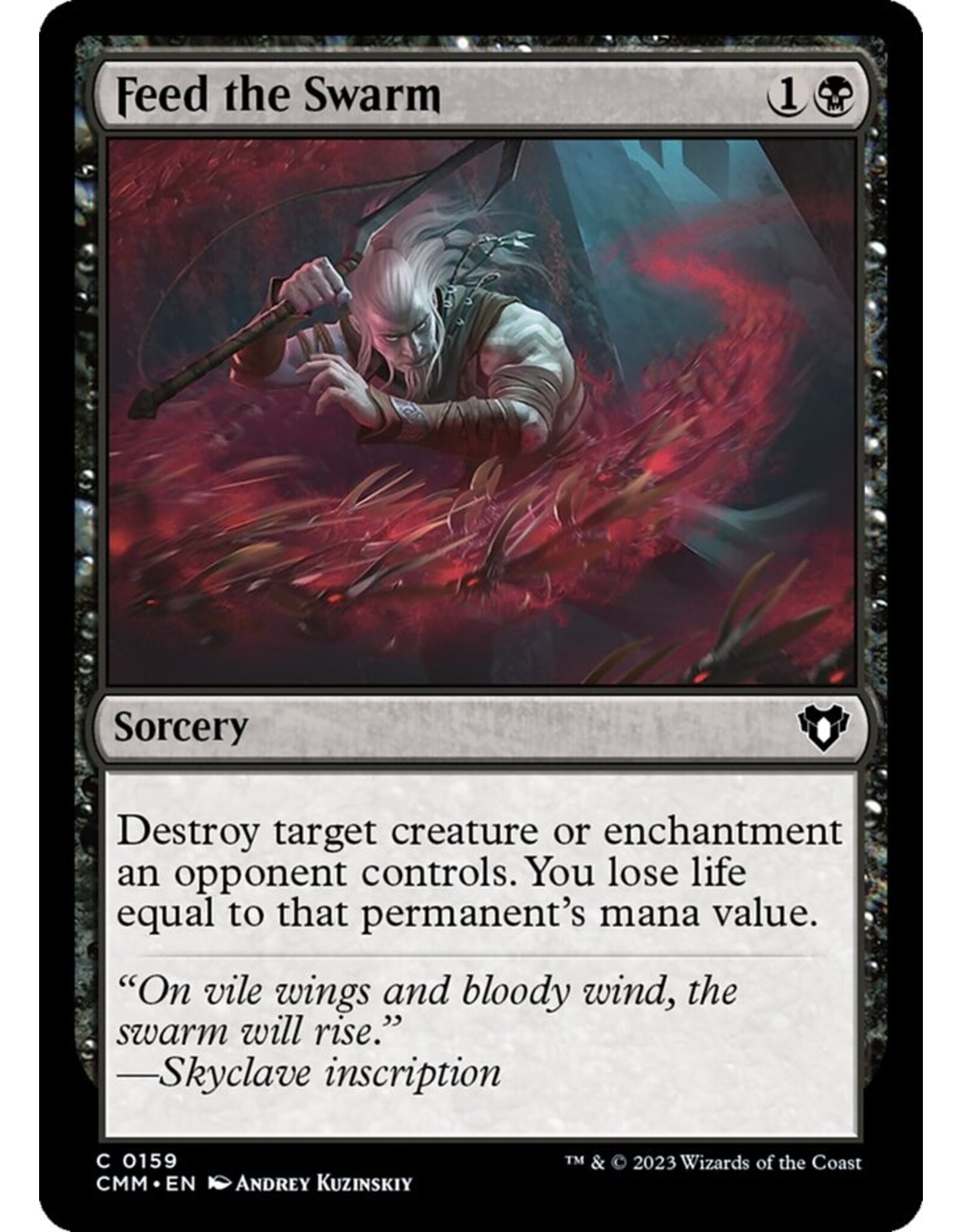 Magic Feed the Swarm  (CMM)