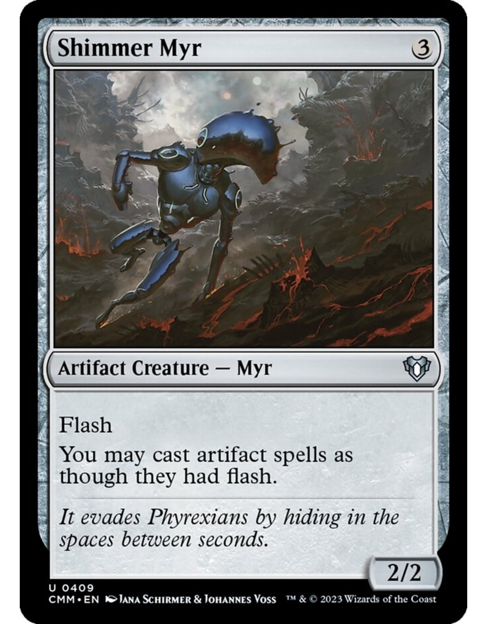 Magic Shimmer Myr  (CMM)