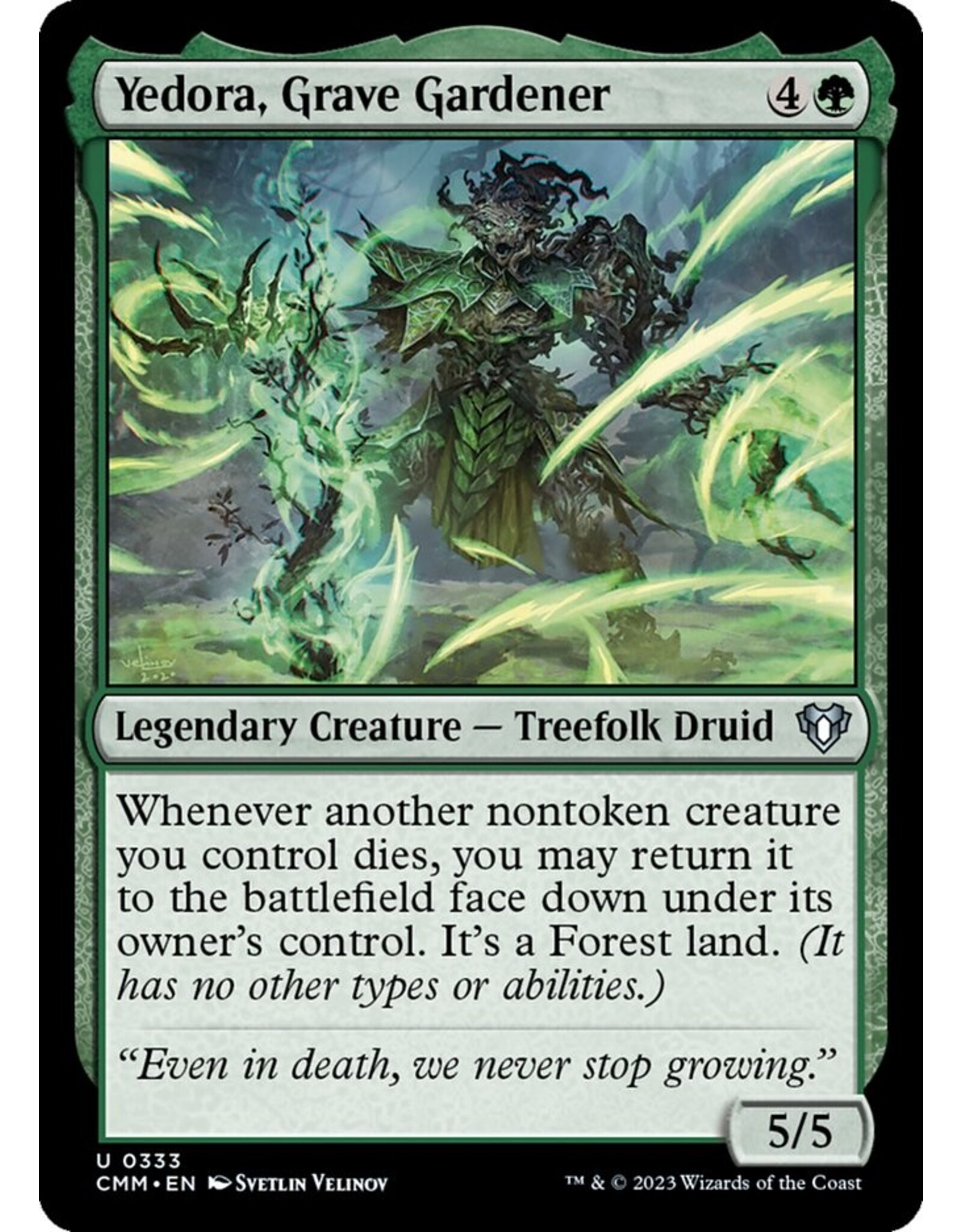 Magic Yedora, Grave Gardener  (CMM)