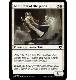Magic Ministrant of Obligation  (CMM)