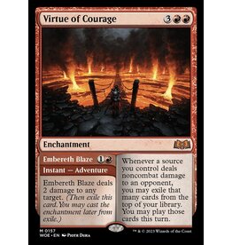Magic Virtue of Courage // Embereth Blaze  (WOE)