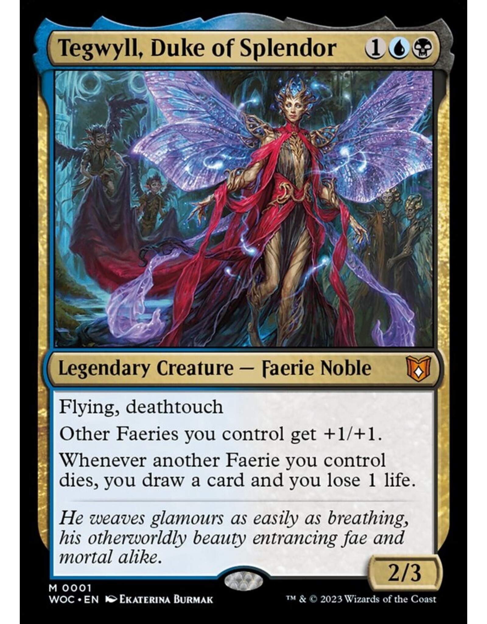 Magic Tegwyll, Duke of Splendor  (WOC)
