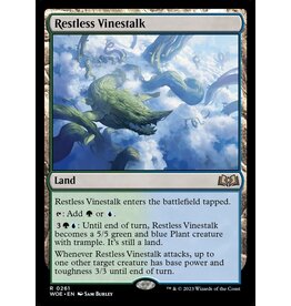 Magic Restless Vinestalk  (WOE)