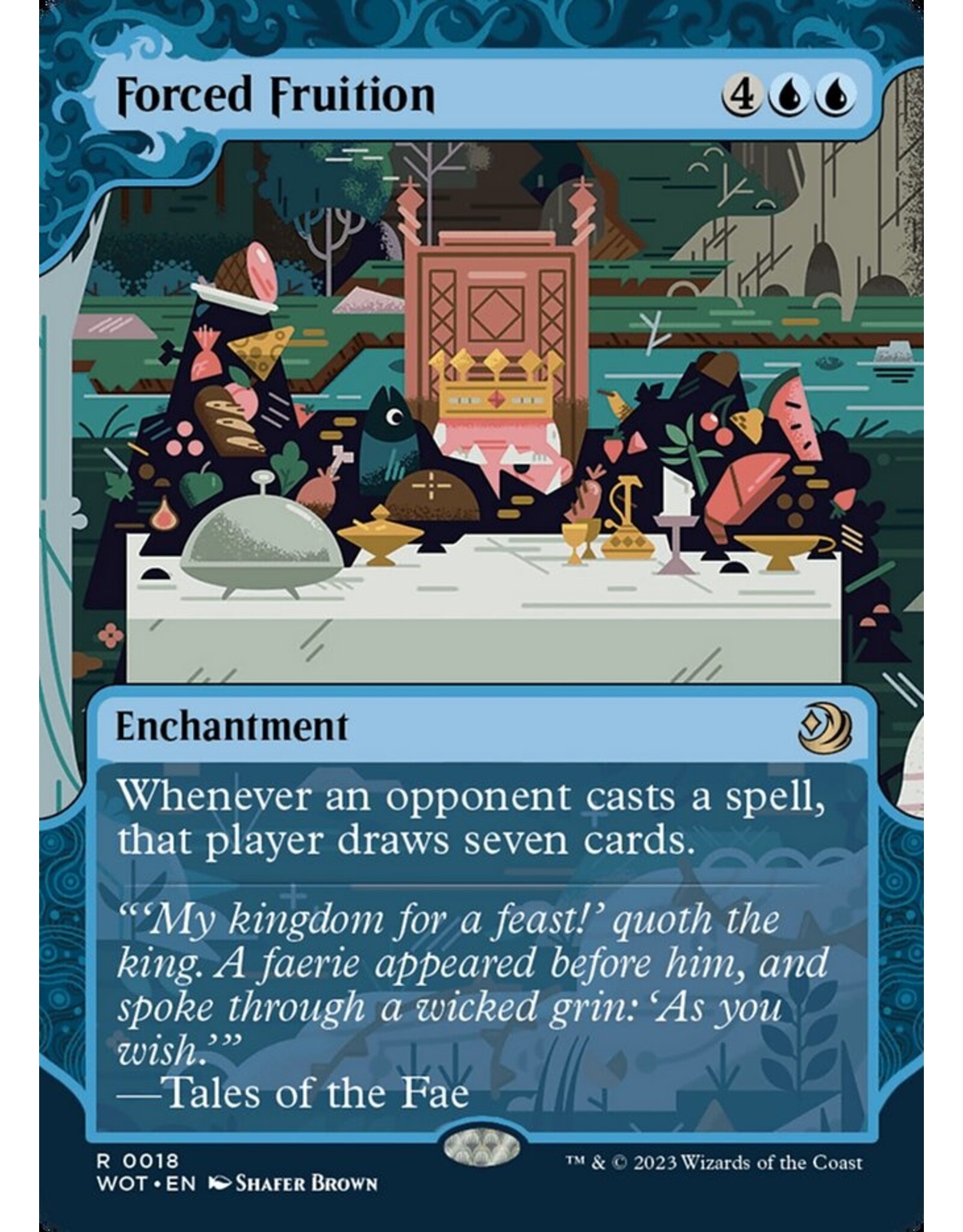Magic Forced Fruition  (WOT)